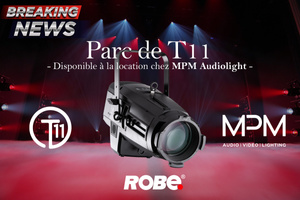 Parc de T11™ : Disponible à la location chez MPM Audiolight